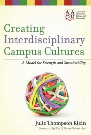 Cover of the book Creating Interdisciplinary Campus Cultures by Nancy Scanlan