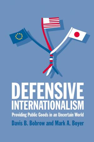 Cover of the book Defensive Internationalism by Janelle Wong