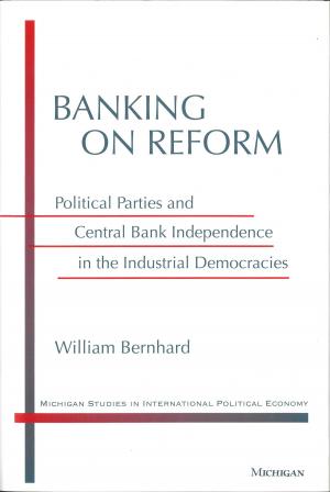 Cover of the book Banking on Reform by Patrick Thaddeus Jackson