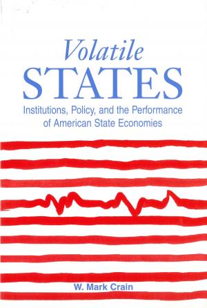 Cover of the book Volatile States by Rajesh Chadha, Alan Verne Deardorff, Sanjib Pohit, Robert Mitchell Stern