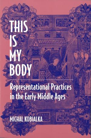 Cover of the book This Is My Body by David Crew