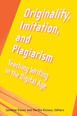 Cover of the book Originality, Imitation, and Plagiarism by 