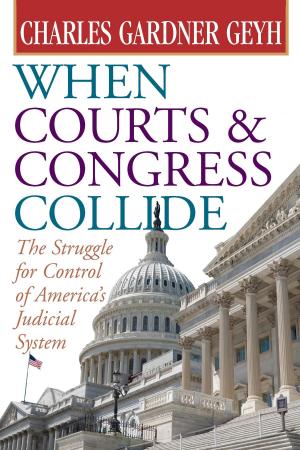 Book cover of When Courts and Congress Collide