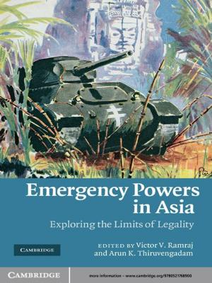 Cover of the book Emergency Powers in Asia by Susan Ward, Lisa Joels, Elaine Melrose, Srinivas Vindla