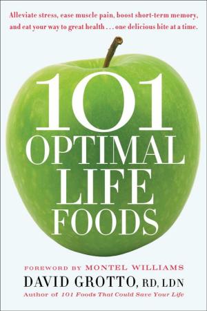 bigCover of the book 101 Optimal Life Foods by 