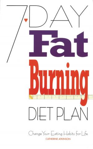 Cover of the book 7-Day Fat Burning Diet Plan by Dr Francis Moore