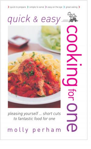 bigCover of the book Quick and Easy Cooking for One by 