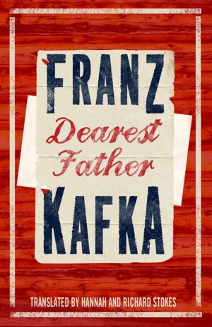 Cover of the book Dearest Father by Alma Books