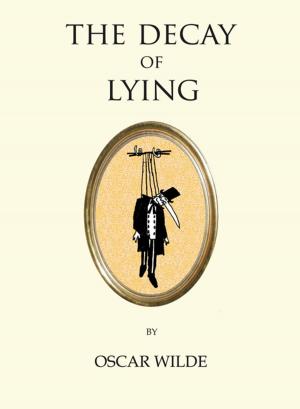 Cover of the book The Decay of Lying by Alma Books