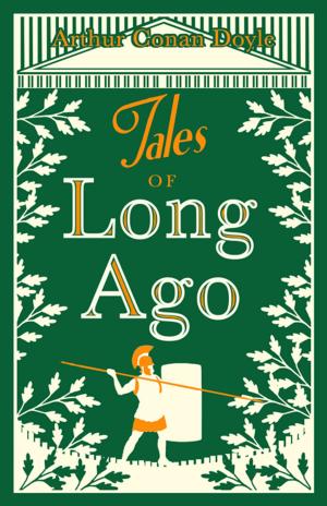 Cover of the book Tales of Long Ago by Clara Sanchez
