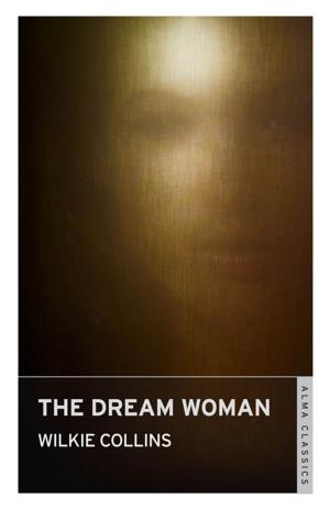 Cover of the book The Dream Woman by John Calder