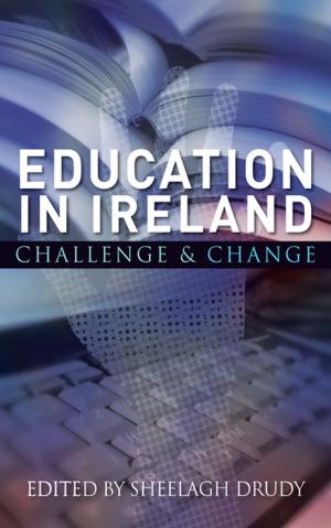 Cover of the book Education in Ireland by Gregory Bracken, Audrey Bracken