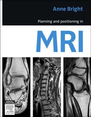 Cover of the book Planning and Positioning in MRI by Chelsea Makloski, DVM, MS, Catherine Lamm, DVM, MRCVS