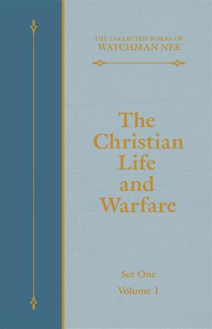 Book cover of The Christian Life and Warfare