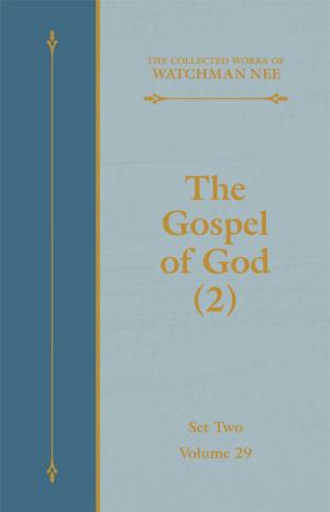 Cover of the book The Gospel of God (2) by Watchman Nee