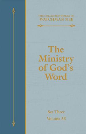 Cover of the book The Ministry of God's Word by Witness Lee