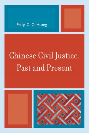 Book cover of Chinese Civil Justice, Past and Present