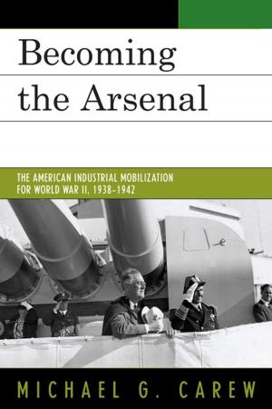 Cover of the book Becoming the Arsenal by Marguerite Vacher