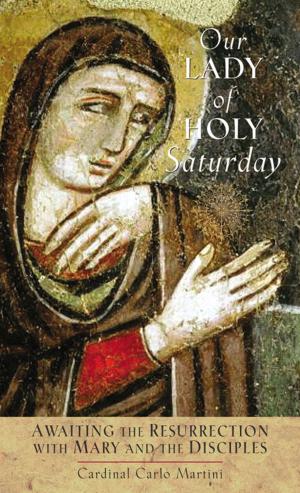 bigCover of the book Our Lady of Holy Saturday by 