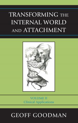 Cover of the book Transforming the Internal World and Attachment by Avigdor Bonchek