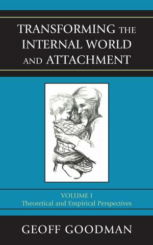 Cover of the book Transforming the Internal World and Attachment by Peter Raabe