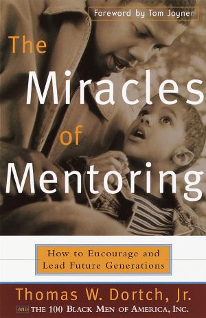 Cover of the book The Miracles of Mentoring by Dr Kisholoy Roy