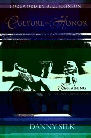 Cover of the book Culture of Honor: Sustaining a Supernatural Enviornment by C. Peter Wagner