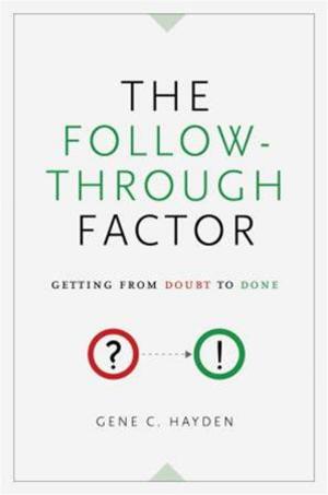 Cover of the book The Follow-Through Factor by Elise Levine
