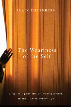Cover of the book Weariness of the Self by R.T. Naylor