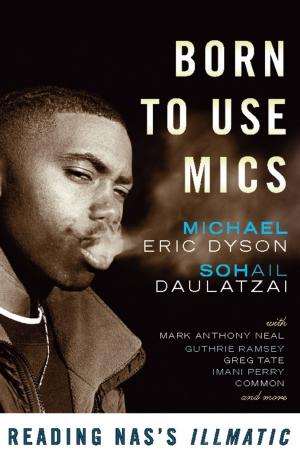 Cover of the book Born to Use Mics by 