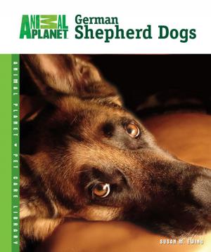 Cover of the book German Shepherd Dogs by Dennis Kelsey Wood, Eve Kelsey-Wood