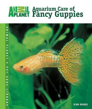 Cover of Aquarium Care of Fancy Guppies