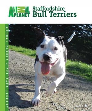 Cover of the book Staffordshire Bull Terriers by Pet Experts at TFH