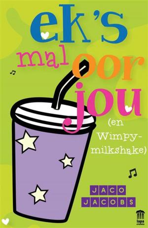 Book cover of Ek's mal oor jou (en Whimpy milkshake)