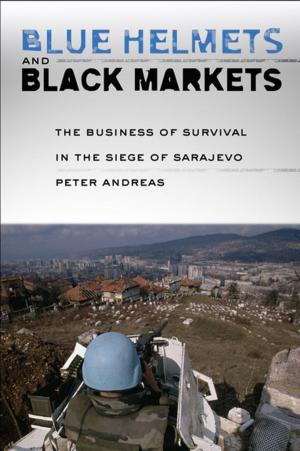 Book cover of Blue Helmets and Black Markets
