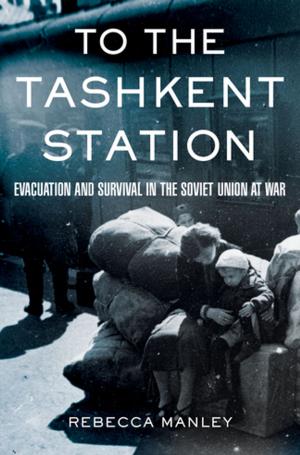 Cover of the book To the Tashkent Station by Gerald Easter