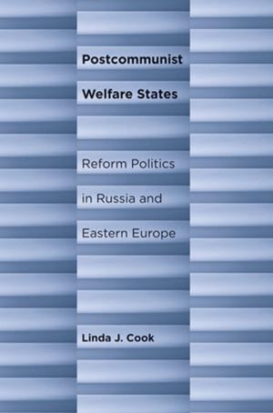 Cover of the book Postcommunist Welfare States by David M. Edelstein