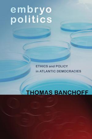 Cover of the book Embryo Politics by Robert P. Jones
