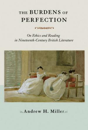 Cover of the book The Burdens of Perfection by Amy B. Dean, David B. Reynolds
