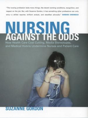 Book cover of Nursing against the Odds