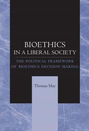 Cover of the book Bioethics in a Liberal Society by Susan J. Noonan
