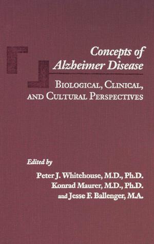 Cover of the book Concepts of Alzheimer Disease by John Fraser Hart, Michelle J. Rhodes, John T. Morgan