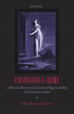 Cover of the book Unconscious Crime by Sonya Posmentier