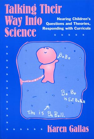 Cover of the book Talking Their Way Into Science by David E. Harris, Anne-Lise Halvorsen, Paul F. Dain