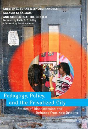 Book cover of Pedagogy, Policy, and the Privatized City