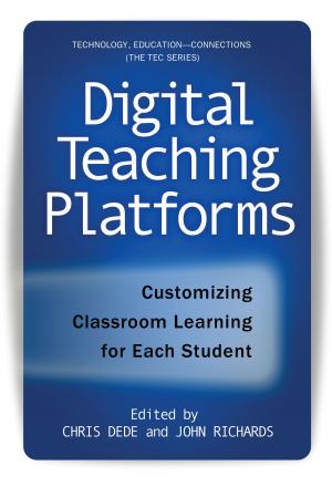 Cover of the book Digital Teaching Platforms by Arthur N. Applebee, Judith A. Langer