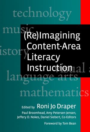 Cover of the book (Re)Imagining Content-Area Literacy Instruction by Fred Hamel