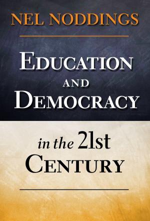 Cover of Education and Democracy in the 21st Century