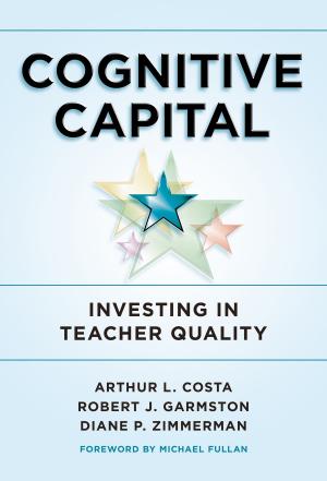 Cover of the book Cognitive Capital by Gary D. Fenstermacher, Jonas F. Soltis, Matthew N. Sanger
