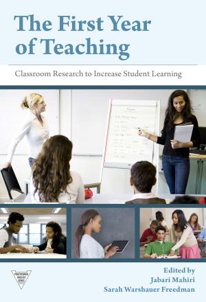 Cover of the book The First Year of Teaching by Peter J. Fisher, Ann Bates, Debra J. Gurvitz